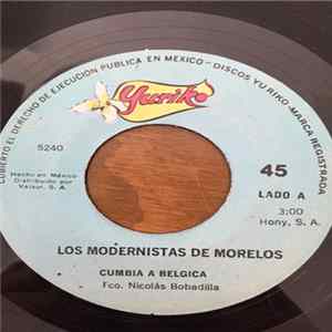 Los Modernistas De Morelos - Cumbia A Belgica FLAC