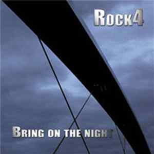 Rock4 - Bring On The Night FLAC