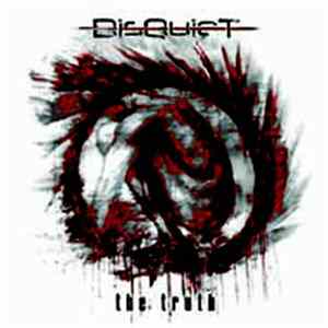 Disquiet - The Truth FLAC