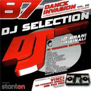 Various - DJ Selection 87 - Dance Invasion Vol. 25 FLAC
