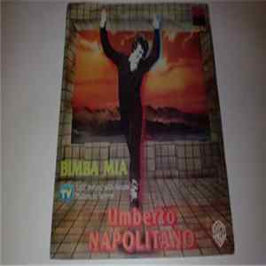 Umberto Napolitano - Bimba Mia / La Pazzia FLAC