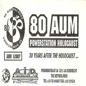Powerstation Holocaust - 30 Years After The Holocaust ... FLAC