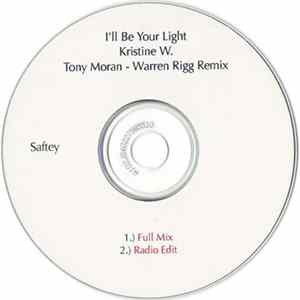 Kristine W - I'll Be Your Light (Tony Moran - Warren Rigg Remix) FLAC