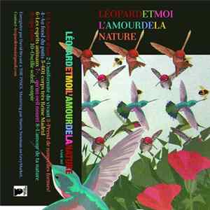 Léopard Et Moi - L'Amour De La Nature FLAC