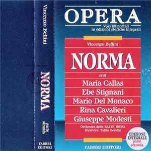 Vincenzo Bellini - Norma - Seconda Parte FLAC