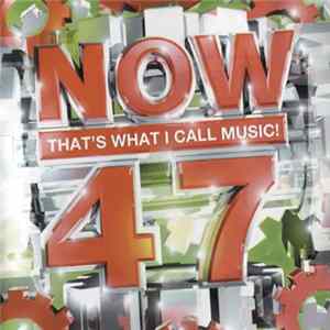 Various - Now That's What I Call Music! 47 FLAC