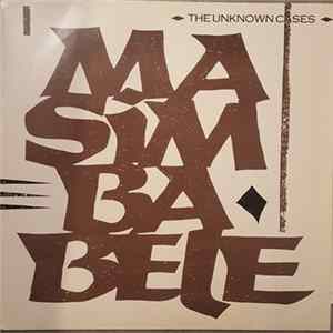 The Unknown Cases - Masimbabele FLAC