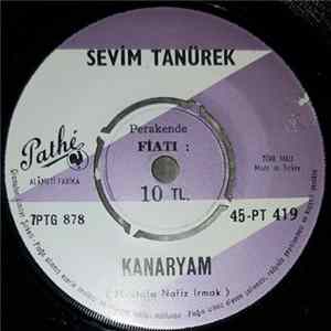 Sevim Tanürek - Kanaryam / Nihansin Dideden FLAC