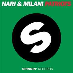 Nari & Milani - Patriots FLAC