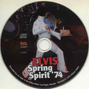 Elvis - Spring Spirit '74 FLAC