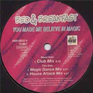 Bed & Breakfast - You Made Me Believe In Magic FLAC