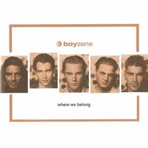 Boyzone - Where We Belong FLAC