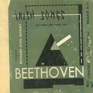 Beethoven - Richard Dyer-Bennet - Irish Songs FLAC