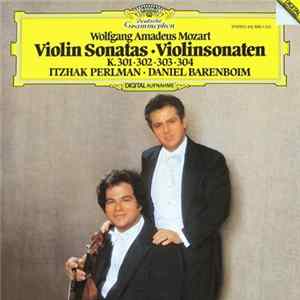 Wolfgang Amadeus Mozart, Itzhak Perlman, Daniel Barenboim - Violin Sonatas K. 301 302 303 304 FLAC