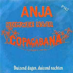 Anja - Heimwee Naar Copacabana / Duizend Dagen, Duizend Nachten FLAC