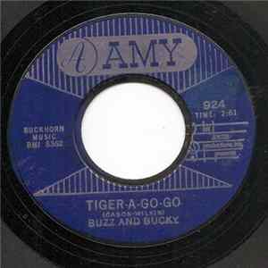 Buzz And Bucky - Tiger-A-Go-Go / Bay City FLAC