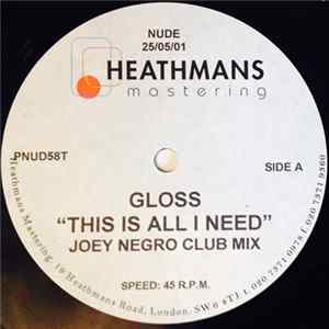 Gloss - This Is All I Need (Joey Negro Mixes) FLAC