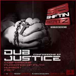 Dub Justice - Confessions EP FLAC