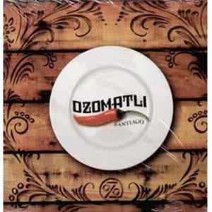 Ozomatli - Santiago / Who's To Blame FLAC