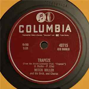 Mitch Miller And His Orch. And Chorus - Trapeze / The President On The Dollar FLAC
