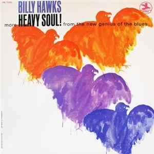 Billy Hawks - Heavy Soul! FLAC