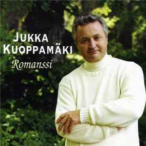 Jukka Kuoppamäki - Romanssi FLAC