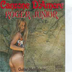 Roger Junior - Canzone D'Amore FLAC