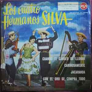 Los Cuatro Hermanos Silva - Cuando Te Canses De Llorar FLAC