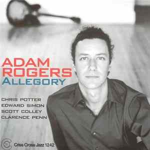 Adam Rogers - Allegory FLAC