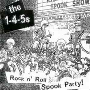 The 1-4-5s - Rock N' Roll Spook Party! FLAC