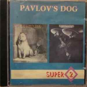 Pavlov's Dog - Pampered Menial + At The Sound Of The Bell FLAC