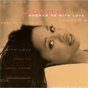 Lagaylia - Shower Me With Love FLAC