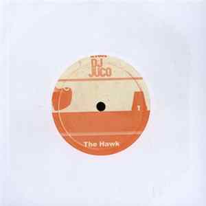 DJ Juco - The Hawk / The Tiger FLAC