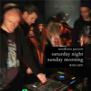 autoKratz - Saturday Night, Sunday Morning FLAC