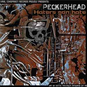 Peckerhead - Haters Gon Hate FLAC