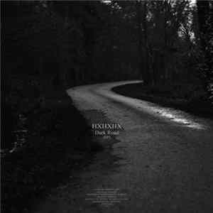 HXHXHX - Dark Road [EP] FLAC