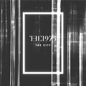 The 1975 - The City FLAC