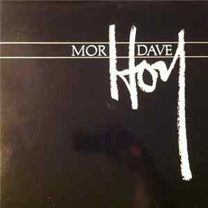 Dave Hoy - Mor Dave Hoy FLAC
