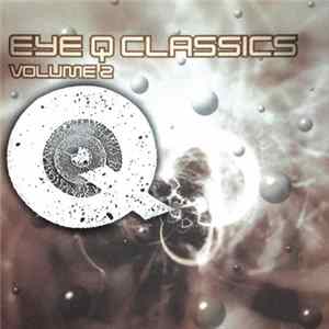 Various - Eye Q Classics Volume 2 FLAC