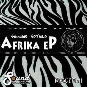 Sergio Sotelo - Afrika EP FLAC