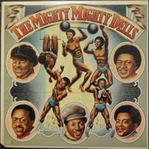The Dells - The Mighty Mighty Dells FLAC