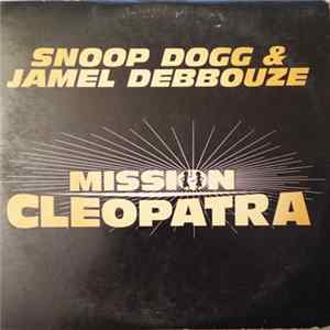 Snoop Dogg & Jamel Debbouze - Mission Cleopatra FLAC
