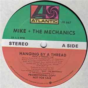 Mike & The Mechanics - Hanging By A Thread FLAC