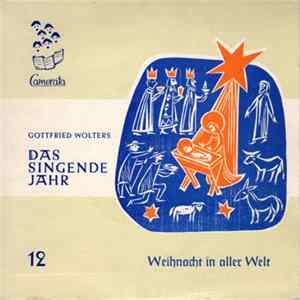 Gottfried Wolters - Nr. 12: Weihnacht In Aller Welt FLAC