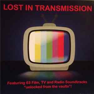 Various - Lost In Transmission FLAC