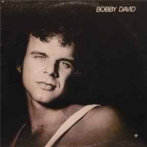 Bobby David - Bobby David FLAC