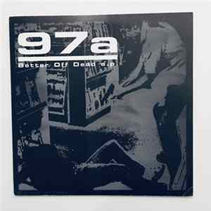 97a - Better Off Dead E.P. FLAC