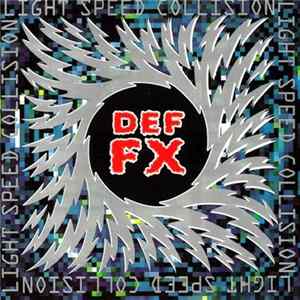 Def FX - Light Speed Collision FLAC