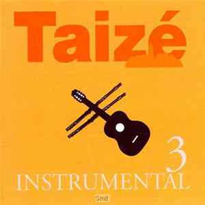 Taizé, Jacques Berthier - Instrumental FLAC