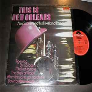 Alex Scorier And His Dixieland Band, Alex Scorier - This Is New Orleans FLAC
